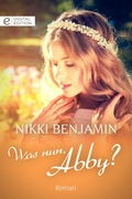 Cover: Was nun, Abby? - CORA Verlag
