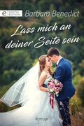 Cover: Lass mich an deiner Seite sein - CORA Verlag