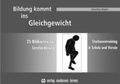 Cover: Bildung kommt ins Gleichgewicht - Bildkarten zur Lernf&ouml;rderung - modernes lernen