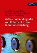 Cover: Video- und Audiografie von Unterricht in der LehrerInnenbildung - UTB