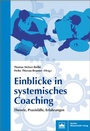 Cover: Einblicke in systemisches Coaching - Berliner Wissenschafts-Verlag
