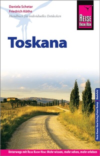Abbildung von: Reise Know-How Reiseführer Toskana - Reise Know-How Verlag Peter Rump GmbH