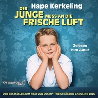 Abbildung von: Der Junge muss an die frische Luft - OSTERWOLDaudio