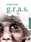 Cover: g.r.a.s. - Schruf & Stipetic