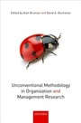 Cover: Unconventional Methodology in Organization and Management Research - OUP eBook