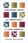 Cover: Electoral Rules and Democracy in Latin America - OUP eBook
