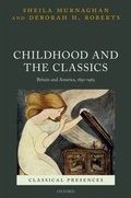 Cover: Childhood and the Classics - OUP eBook