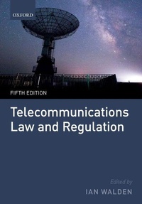 Enlarge image Cover: Telecommunications Law and Regulation - Oxford University Press