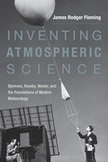 Cover: Inventing Atmospheric Science - MIT Press
