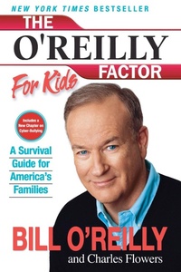 Enlarge image Cover: The O'Reilly Factor For Kids - HarperCollins,Australia