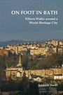 Cover: On Foot in Bath - AKEMAN PRESS