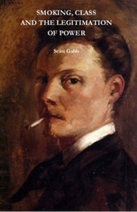 Enlarge image Cover: Smoking, Class and the Legitimation of Power - Hampden Press
