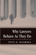 Cover: Why Lawyers Behave As They Do - Routledge