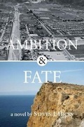 Cover: Ambition & Fate - Steven J. Hicks