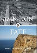 Cover: Ambition & Fate - Steven J. Hicks