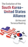 Cover: The Evolution of the South Korea-United States Alliance - Cambridge University Press