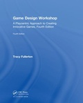 Cover: Game Design Workshop - CRC Press