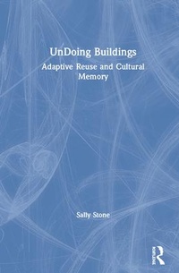 Enlarge image Cover: UnDoing Buildings - Routledge