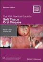Cover: The ADA Practical Guide to Soft Tissue Oral Disease - Wiley