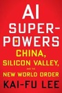 Cover: AI Superpowers - Houghton Mifflin Harcourt Publishing Company