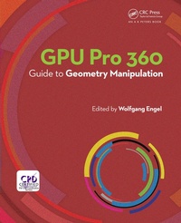 Enlarge image Cover: GPU Pro 360 Guide to Geometry Manipulation - Routledge
