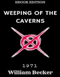 Cover: Weeping of the Caverns - Lulu.com