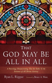 Enlarge image Cover: That God May Be All in All - Wipf & Stock Publishers