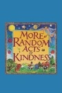 Cover: More Random Acts of Kindness - Conari Press,U.S.