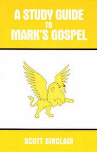 Enlarge image Cover: Study Guide to Mark's Gospel - BIBAL Press