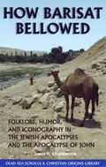 Cover: How Barisat Bellowed - D & F Scott Publishing Inc.