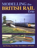Cover: Modelling the British Rail Era - Santona Publications