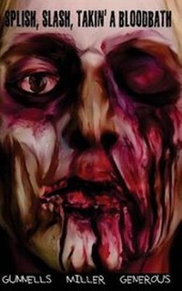 Enlarge image Cover: Splish, Slash, Takin' a Bloodbath - Unnerving