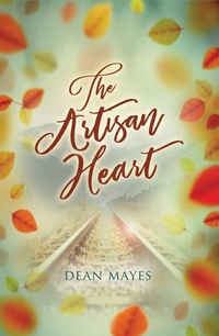 Abbildung von: The Artisan Heart: Volume 1 - Central Avenue Publishing
