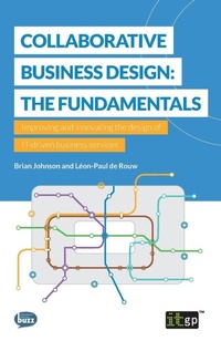 Enlarge image Cover: Collaborative Business Design: The Fundamentals - IT Governance Publishing