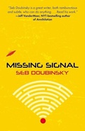 Cover: Missing Signal - Meerkat Press