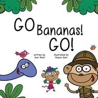 Enlarge image Cover: Go Bananas! Go! - Storybook Genius, LLC
