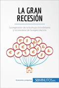Cover: La Gran Recesi&oacute;n - 50Minutos.es