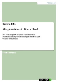 Abbildung von: Alltagsrassismus in Deutschland - GRIN Verlag