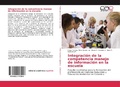 Bild: Integracion de la competencia manejo de informacion en la escuela - Editorial Academica Espanola