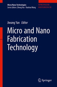 Enlarge image Cover: Micro and Nano Fabrication Technology - Springer