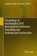 Cover: Proceedings of GeoShanghai 2018 International Conference: Tunnelling and Underground Construction - Springer