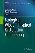 Cover: Ecological Wisdom Inspired Restoration Engineering - Springer