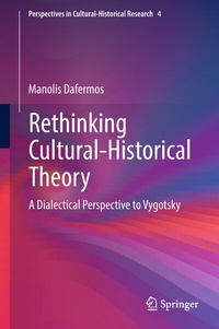 Abbildung von: Rethinking Cultural-Historical Theory - Springer