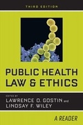 Cover: Public Health Law and Ethics - University of California Press