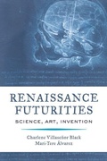 Cover: Renaissance Futurities - Naval Institute Press