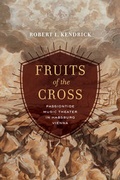 Cover: Fruits of the Cross - University of California Press