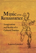 Cover: Music of the Renaissance - University of California Press