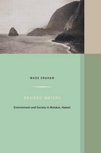 Enlarge image Cover: Braided Waters - University of California Press