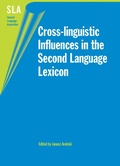 Cover: Cross-linguistic Influences in the Second Language Lexicon - Multilingual Matters