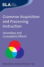Cover: Grammar Acquisition and Processing Instruction - Multilingual Matters